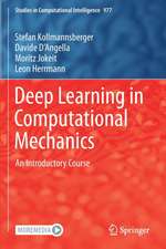 Deep Learning in Computational Mechanics: An Introductory Course