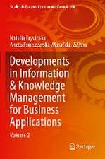 Developments in Information & Knowledge Management for Business Applications: Volume 2