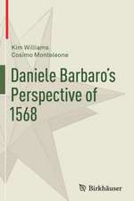 Daniele Barbaro’s Perspective of 1568