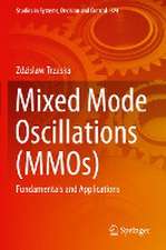 Mixed Mode Oscillations (MMOs): Fundamentals and Applications