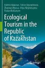 Ecological Tourism in the Republic of Kazakhstan