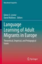 Language Learning of Adult Migrants in Europe