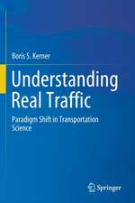 Understanding Real Traffic: Paradigm Shift in Transportation Science