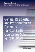 General Relativistic and Post-Newtonian Dynamics for Near-Earth Objects and Solar System Bodies