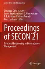 Proceedings of SECON’21: Structural Engineering and Construction Management