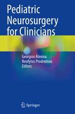 Pediatric Neurosurgery for Clinicians