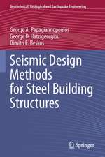 Seismic Design Methods for Steel Building Structures