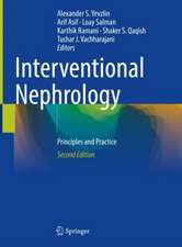 Interventional Nephrology: Principles and Practice