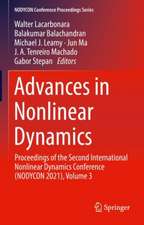 Advances in Nonlinear Dynamics: Proceedings of the Second International Nonlinear Dynamics Conference (NODYCON 2021), Volume 3