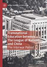 Transnational Education between The League of Nations and China: The Interwar Period