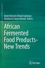 African Fermented Food Products- New Trends