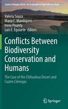 Conflicts Between Biodiversity Conservation and Humans: The Case of the Chihuahua Desert and Cuatro Ciénegas