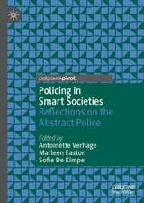 Policing in Smart Societies: Reflections on the Abstract Police