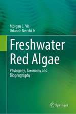 Freshwater Red Algae: Phylogeny, Taxonomy and Biogeography