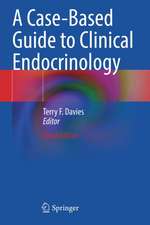 A Case-Based Guide to Clinical Endocrinology