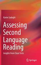 Assessing Second Language Reading: Insights from Cloze Tests