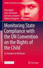 Monitoring State Compliance with the UN Convention on the Rights of the Child