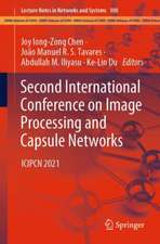 Second International Conference on Image Processing and Capsule Networks: ICIPCN 2021