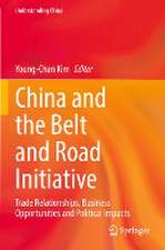 China and the Belt and Road Initiative