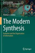 The Modern Synthesis: Evolution and the Organization of Information