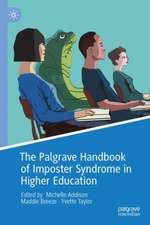 The Palgrave Handbook of Imposter Syndrome in Higher Education