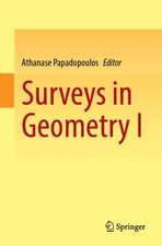 Surveys in Geometry I