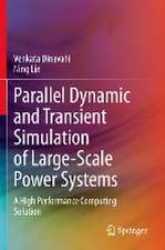 Parallel Dynamic and Transient Simulation of Large-Scale Power Systems