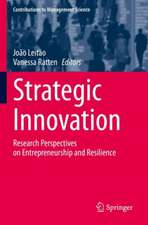 Strategic Innovation: Research Perspectives on Entrepreneurship and Resilience