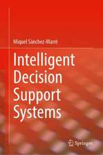 Intelligent Decision Support Systems