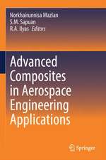 Advanced Composites in Aerospace Engineering Applications