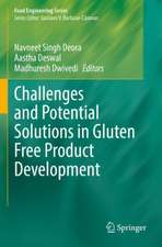 Challenges and Potential Solutions in Gluten Free Product Development