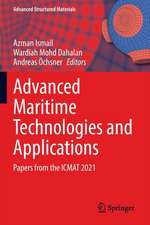 Advanced Maritime Technologies and Applications: Papers from the ICMAT 2021