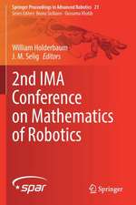 2nd IMA Conference on Mathematics of Robotics