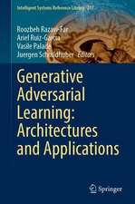 Generative Adversarial Learning: Architectures and Applications