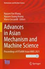 Advances in Asian Mechanism and Machine Science: Proceedings of IFToMM Asian MMS 2021