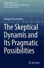 The Skeptical Dynamis and Its Pragmatic Possibilities