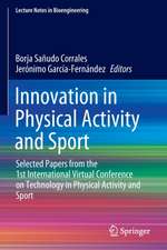 Innovation in Physical Activity and Sport: Selected Papers from the 1st International Virtual Conference on Technology in Physical Activity and Sport