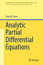 Analytic Partial Differential Equations