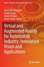 Virtual and Augmented Reality for Automobile Industry: Innovation Vision and Applications