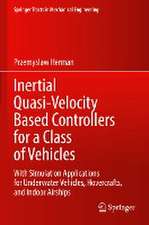 Inertial Quasi-Velocity Based Controllers for a Class of Vehicles