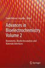 Advances in Bioelectrochemistry Volume 2: Biomimetic, Bioelectrocatalysis and Materials Interfaces