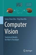 Computer Vision: Statistical Models for Marr's Paradigm