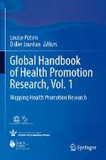 Global Handbook of Health Promotion Research, Vol. 1: Mapping Health Promotion Research