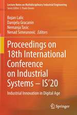 Proceedings on 18th International Conference on Industrial Systems – IS’20