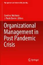 Organizational Management in Post Pandemic Crisis