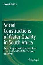 Social Constructions of Water Quality in South Africa: A case study of the Blesbokspruit River in the Context of Acid Mine Drainage Treatment