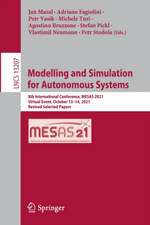 Modelling and Simulation for Autonomous Systems: 8th International Conference, MESAS 2021, Virtual Event, October 13–14, 2021, Revised Selected Papers