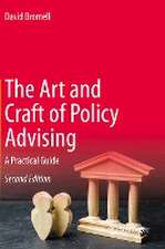 The Art and Craft of Policy Advising: A Practical Guide