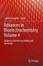 Advances in Bioelectrochemistry Volume 4: Biodevice, Bioelectrosynthesis and Bioenergy