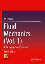 Fluid Mechanics (Vol. 1)